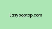 Easypoptop.com Coupon Codes