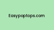 Easypoptops.com Coupon Codes
