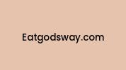 Eatgodsway.com Coupon Codes