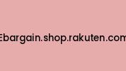 Ebargain.shop.rakuten.com Coupon Codes