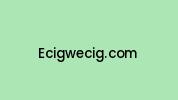 Ecigwecig.com Coupon Codes