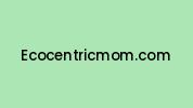 Ecocentricmom.com Coupon Codes