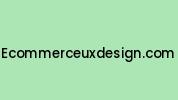 Ecommerceuxdesign.com Coupon Codes