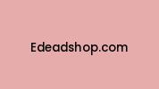 Edeadshop.com Coupon Codes