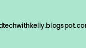 Edtechwithkelly.blogspot.com Coupon Codes
