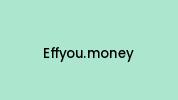 Effyou.money Coupon Codes
