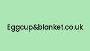 Eggcupandblanket.co.uk Coupon Codes