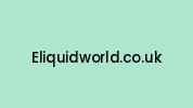 Eliquidworld.co.uk Coupon Codes