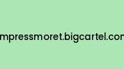 Empressmoret.bigcartel.com Coupon Codes