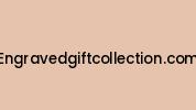 Engravedgiftcollection.com Coupon Codes