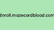 Enroll.mazecordblood.com Coupon Codes