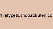 Entirelypets.shop.rakuten.com Coupon Codes