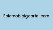 Epicmob.bigcartel.com Coupon Codes