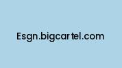 Esgn.bigcartel.com Coupon Codes