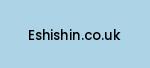 eshishin.co.uk Coupon Codes