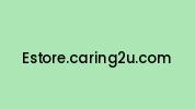 Estore.caring2u.com Coupon Codes