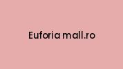 Euforia-mall.ro Coupon Codes