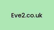 Eve2.co.uk Coupon Codes