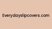 Everydayslipcovers.com Coupon Codes