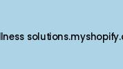 Ewellness-solutions.myshopify.com Coupon Codes