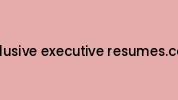 Exclusive-executive-resumes.com Coupon Codes