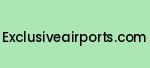 exclusiveairports.com Coupon Codes