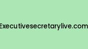 Executivesecretarylive.com Coupon Codes