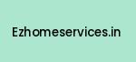 ezhomeservices.in Coupon Codes