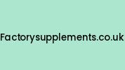 Factorysupplements.co.uk Coupon Codes