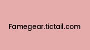 Famegear.tictail.com Coupon Codes