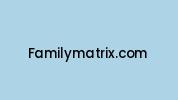 Familymatrix.com Coupon Codes