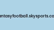 Fantasyfootball.skysports.com Coupon Codes