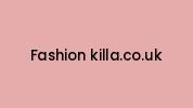 Fashion-killa.co.uk Coupon Codes