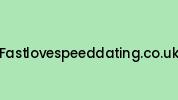 Fastlovespeeddating.co.uk Coupon Codes