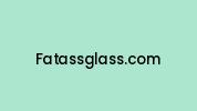 Fatassglass.com Coupon Codes