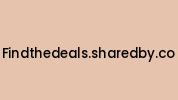 Findthedeals.sharedby.co Coupon Codes