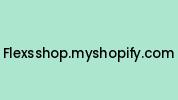 Flexsshop.myshopify.com Coupon Codes