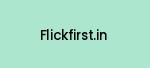 flickfirst.in Coupon Codes