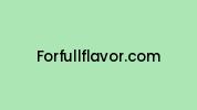 Forfullflavor.com Coupon Codes