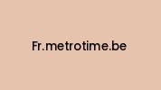 Fr.metrotime.be Coupon Codes