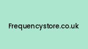 Frequencystore.co.uk Coupon Codes