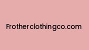 Frotherclothingco.com Coupon Codes