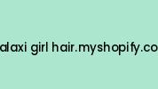 Galaxi-girl-hair.myshopify.com Coupon Codes