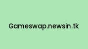 Gameswap.newsin.tk Coupon Codes