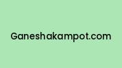 Ganeshakampot.com Coupon Codes