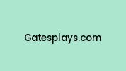 Gatesplays.com Coupon Codes
