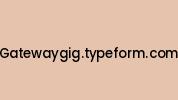 Gatewaygig.typeform.com Coupon Codes