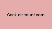Geek-discount.com Coupon Codes