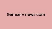 Gemserv-news.com Coupon Codes