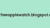 Get-freeapplewatch.blogspot.com Coupon Codes